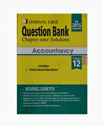 Question Bank Accountancy Class - 12  - Chapter-wise Solutions 1st Edition