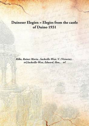 Duineser Elegien = Elegies from the castle of Duino