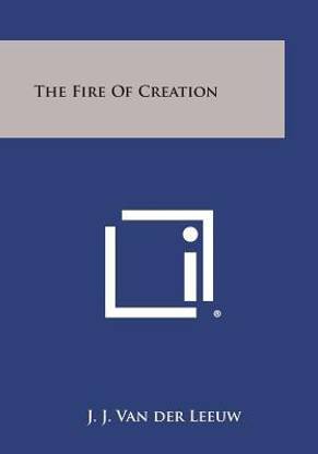 The Fire of Creation