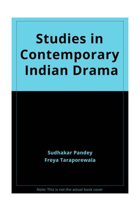 Studies In Contemporary Indian Drama 01 Edition