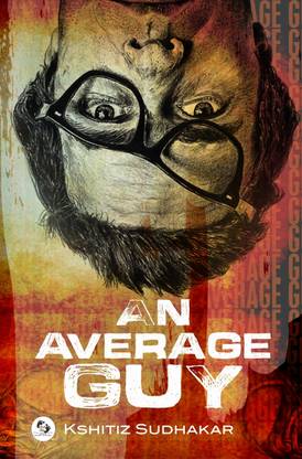 An Average Guy 1st Edition