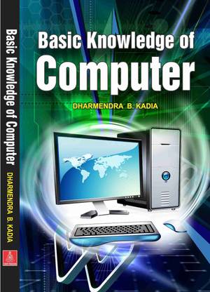 Basic Knowledge of Computer