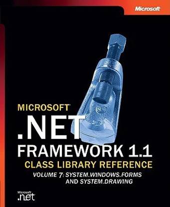 Microsoft .NET Framework 1.1 Class Library Reference Volume 7