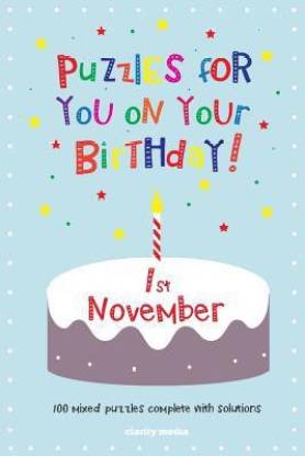 Puzzles for you on your Birthday - 1st November