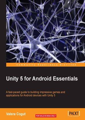 Unity 5 for Android Essentials