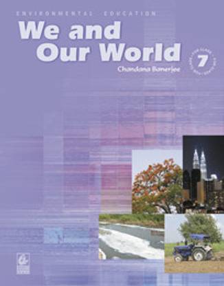 We And Our World For Class 7 / E1