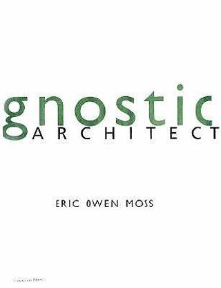 Gnostic Architecture