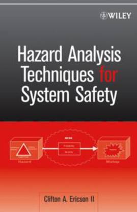 Hazard Analysis Techniques for System Safety HRD Edition