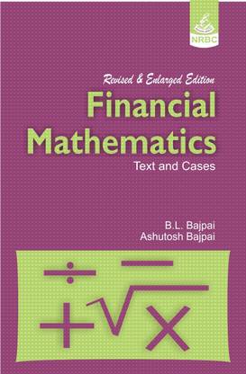 Financial Mathematics: Text and Cases