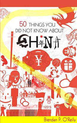 50 Things You did Not Know about China