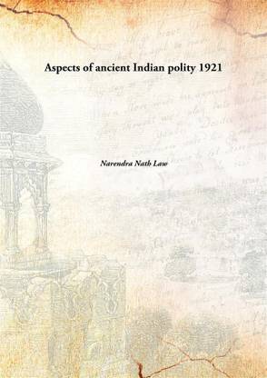 Aspects of ancient Indian polity