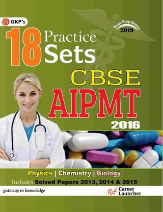 Cbse-Aipmt 2016 (18 Practice Sets) 2 Edition