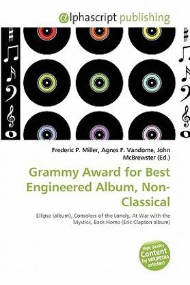 Grammy Award for Best Engineered Album, Non-Classical