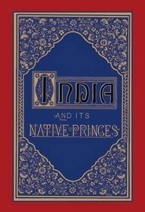 India And Its Native Princes