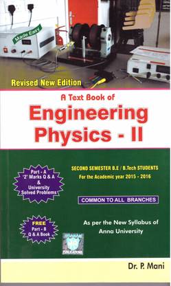 A Text Book Of Engineering Physics-Ii (Anna University-16)