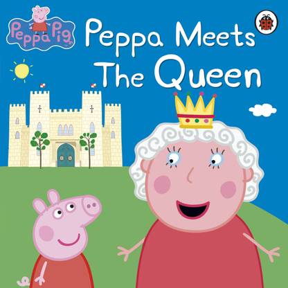 Peppa Pig: Peppa Meets the Queen  - Peppa Meets the Queen