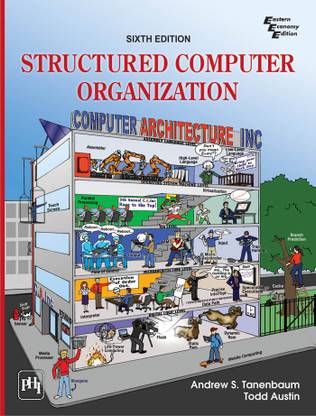 STRUCTURED COMPUTER ORGANIZATION, 6/E 6th Edition