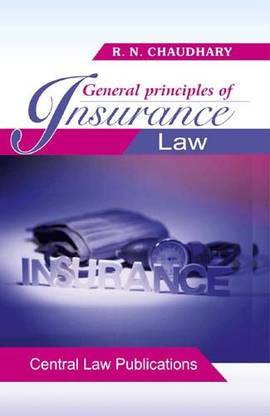 General Principles Of Insurance Law