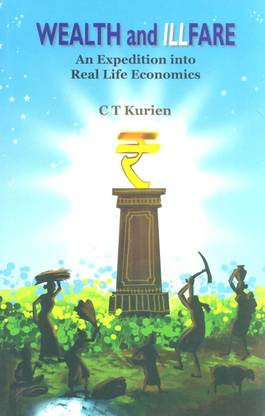 Wealth and Illfare
