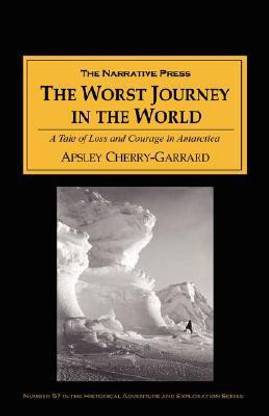 The Worst Journey in the World