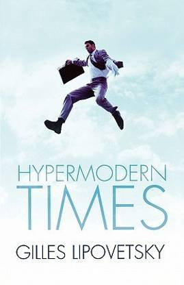 Hypermodern Times