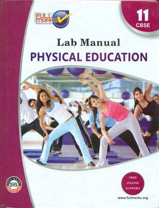 CBSE - Lab Manual Physical Education (Class 11)