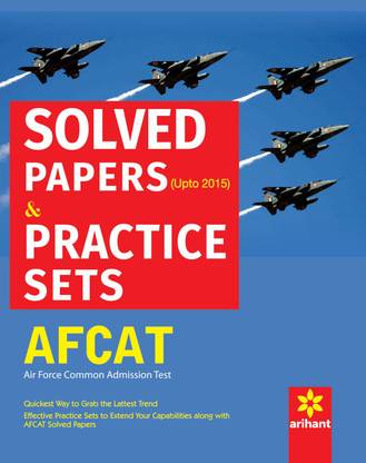 AFCAT: Air Force Common Admission Test - Solved Papers & Practice Sets (Old Edition)