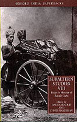 Subaltern Studies: Essays in Honour of Ranajit Guha Volume VIII 01 Edition