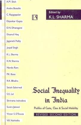 Social Inequality In India: Profiles of Caste, Class & Social Mobility 02 Edition