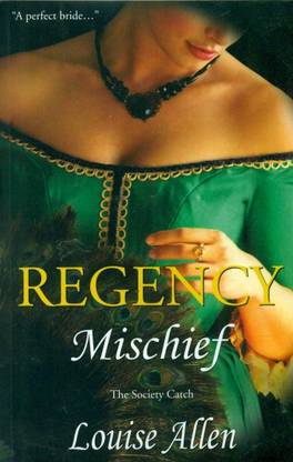 Regency Mischief
