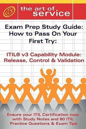 Itil V3 Service Capability Rcv Certification Exam Preparation Course in a Book for Passing the Itil V3 Service Capability Rcv Exam - The How to Pass on Your First Try Certification Study Guide