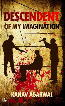 Descendent Of My Imagination