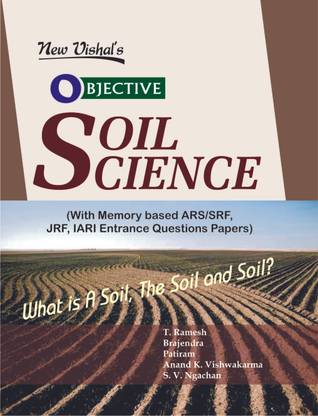 Objective Soil Science with Memory Based ARS SRF JRF IARI Entrance Question Papers