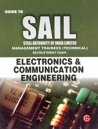 Sail Steel Authority of India Limited Management Trainees (Technical) Electronics & Communication Engineering Recruitment Exam Guide