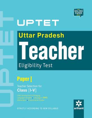 UPTET Paper-I Teacher Selection For Class [I-V]