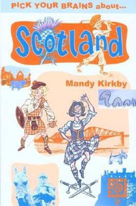 Pick Your Brains About Scotland