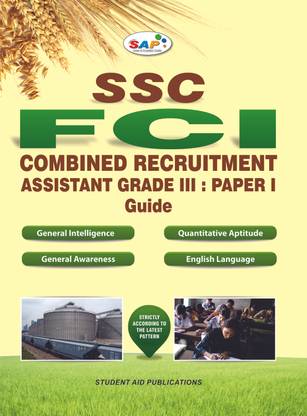 SSC FCI Combined Recruitment Assistant Guide Grade 3 (Paper - 1)