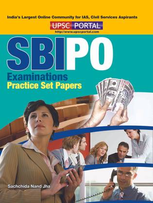 SBI PO Examinations: Practice Set Papers