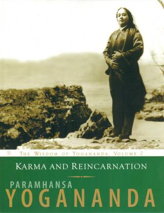 Karma and Reincarnation