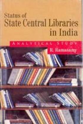 Status of State Central Libraries in India