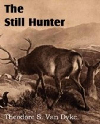 The Still Hunter