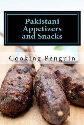 Pakistani Appetizers and Snacks