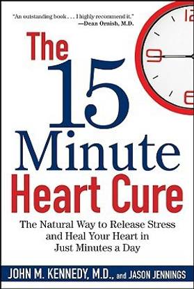 The 15 Minute Heart Cure