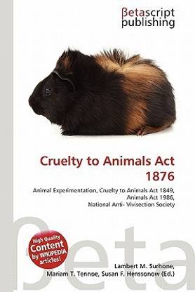 Cruelty to Animals ACT 1876