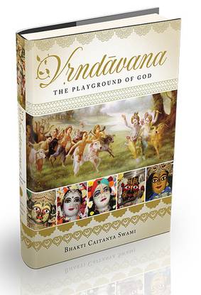 Vrindavan, The Playground of God