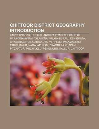 Chittoor District Geography Introduction