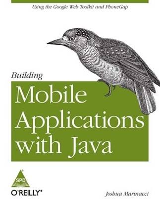 Building Mobile Applications with Java