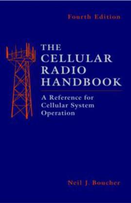 The Cellular Radio Handbook 4th  Edition