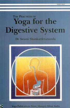 Practices of Yoga for the Digestive System