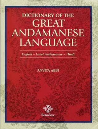 Dictionary of the Great Andamanese Language